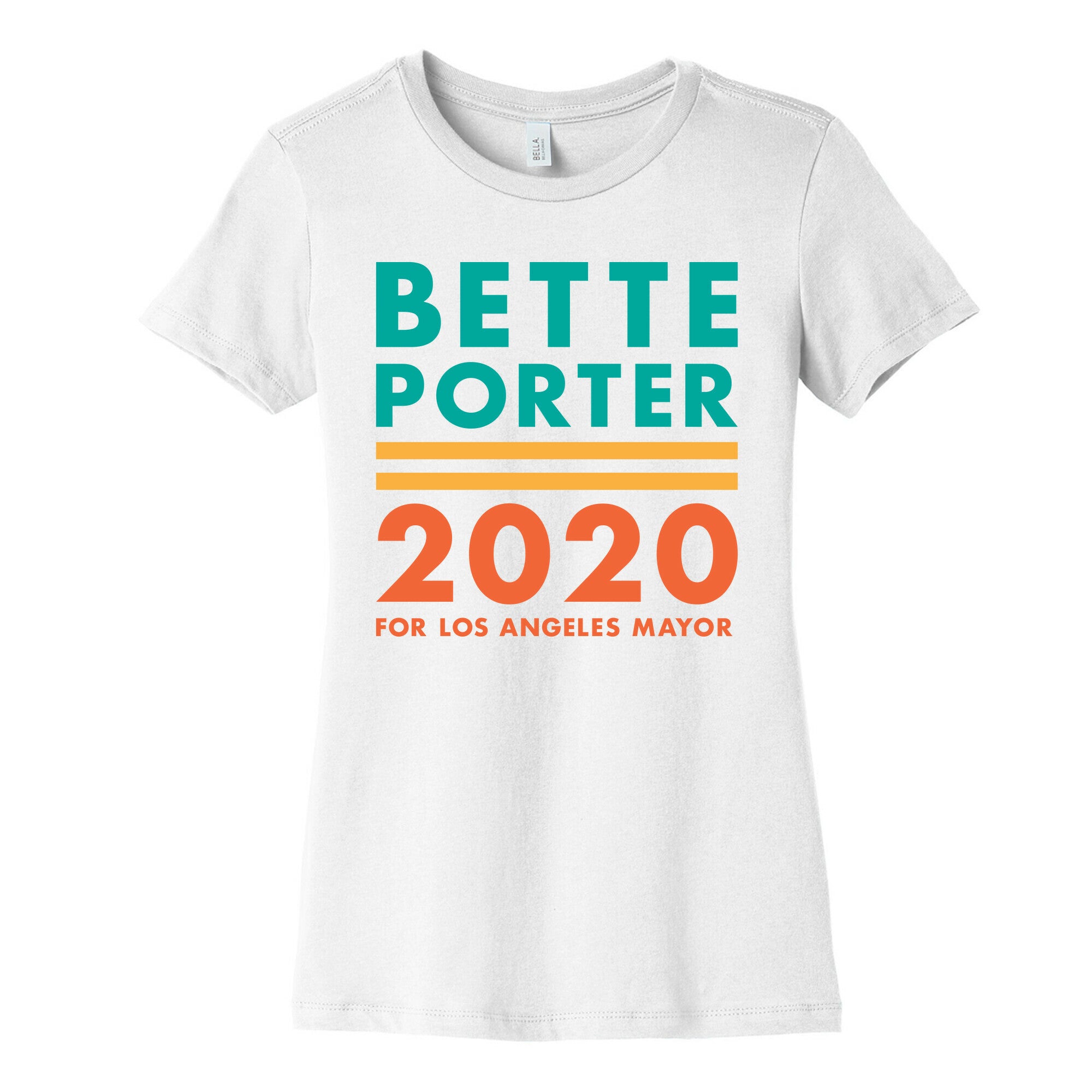 Bette Porter 2020 for Los Angeles Mayor Women's Cotton Tee
